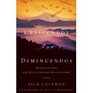 Crescendos and Diminuendos  Meditations for Musicians and Music Lovers
