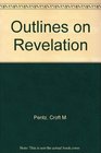 Outlines on Revelation