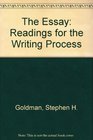 The Essay Readings for the Writing Process