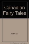 Canadian Fairy Tales