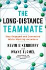 The LongDistance Teammate Stay Engaged and Connected While Working Anywhere