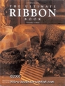 The Ultimate Ribbon Book