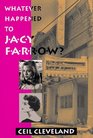 Whatever Happened to Jacy Farrow