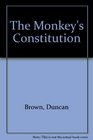 The Monkey's Constitution