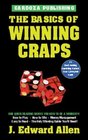 Basics of Winning Craps 2e