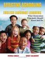 Effective Schooling for English Language Learners What Elementary Principals Should Know and Do