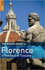 The Rough Guide to Florence and the Best of Tuscany 1