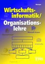 Wirtschaftsinformatik / Organisationslehre Fr die Hhere Berufsfachschule