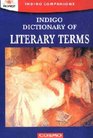 Indigo Dictionary of Literary Terms