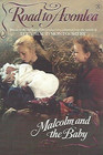 Road to Avonlea  Malcolm and the Baby