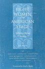 Eight Women of the American Stage  Talking About Acting