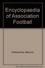 Encyclopaedia of Association Football