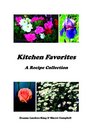 Kitchen Favorites A Recipe Collection
