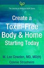 Create a ToxinFree Body  Home Starting Today