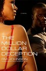 The Million Dollar Deception A Novel