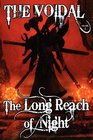 The Long Reach of Night