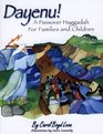 Dayenu! A Passover Haggadah for Families and Children (with MUSIC CD)