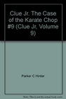 Clue Jr The Case of the Karate Chop 9
