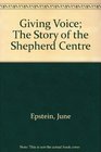 Giving voice the story of the Shepherd Centre