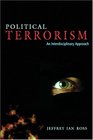 Political Terrorism An Interdisciplinary Approach