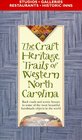 The Craft Heritage Trails of Western North Carolina