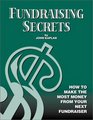 Fundraising Secrets How To Make The Most Money From Your Next Fundraiser