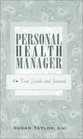 Personal Health Manager  Your Guide and Journal