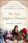 We Are Afghan Women: Voices of Hope