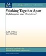 Theory of Collaboration over the Internet