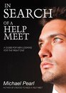 In Search of a Help Meet A Guide for Men Looking for the Right One