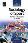 Sociology of Sport A Global Subdiscipline in Review