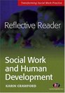 Reflective Reader Social Work And Human Development
