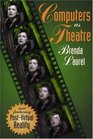 Computers as Theatre