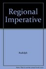 Regional Imperative