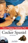 Cocker Spaniel Your Happy Healthy Pet