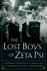 The Lost Boys of Zeta Psi A Historical Archaeology of Masculinity at a University Fraternity