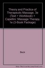 Theory And Practice Of Therapeutic Massage  And Capellini Massage Therapy
