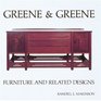 Greene  Greene Furniture and Related Designs