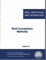 Well Completion Methods Lesson 4