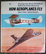 How Aeroplanes Fly