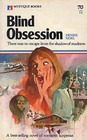Blind Obsession (Mystique, No 70)