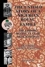The Untold Story of a Nigerian Royal Family  The Urhobo Ruling Clan of Okpe Kingdom