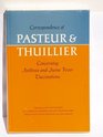 Correspondence of Pasteur and Thuillier concerning anthrax and swine fever vaccinations