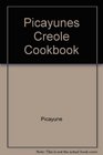 Picayunes Creole Cookbook