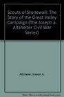 Scouts of Stonewall: The Story of the Great Valley Campaign (The Joseph a. Altshelter Civil War Series)