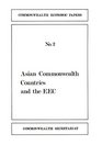 Enlargement of the EECand the Asian Commonwealth Countries