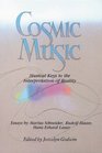 Cosmic Music  Musical Keys to the Interpretation of Reality