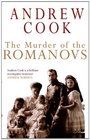 MURDER OF THE ROMANOVS