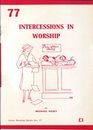 Intercessions in Worship