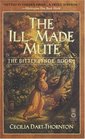 The Ill-Made Mute (The Bitterbynde, Book 1)